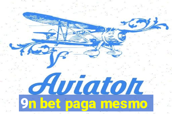 9n bet paga mesmo